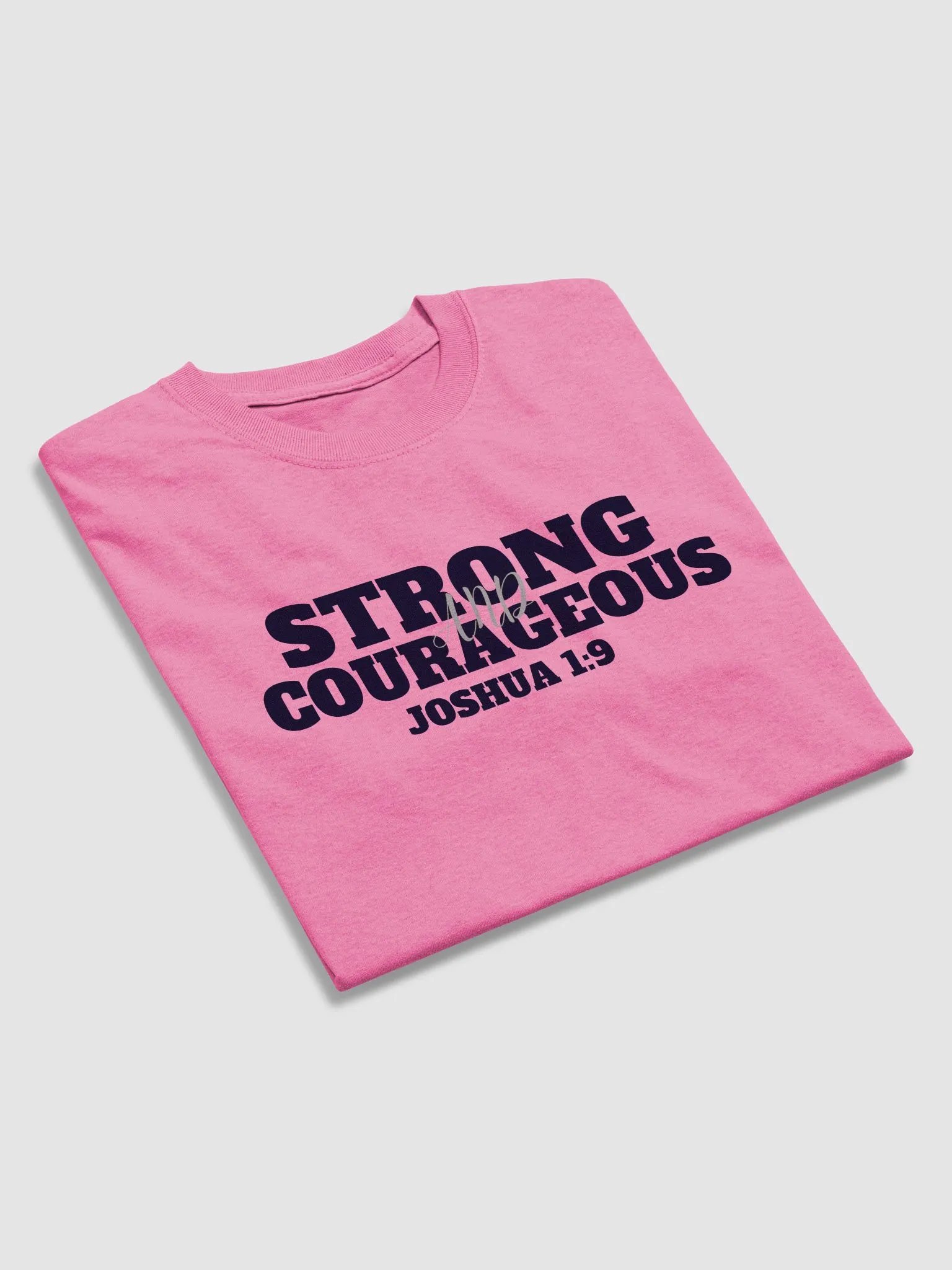 BE STRONG AND COURAGEOUS T-SHIRT product image (27)