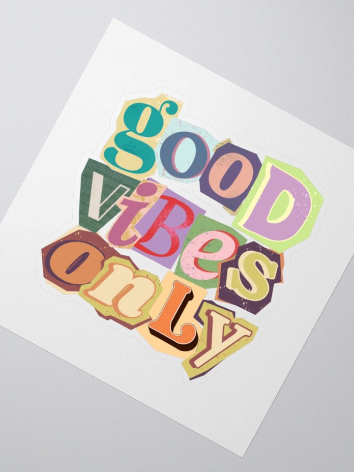 Good Vibes Only Sticker product image (5)