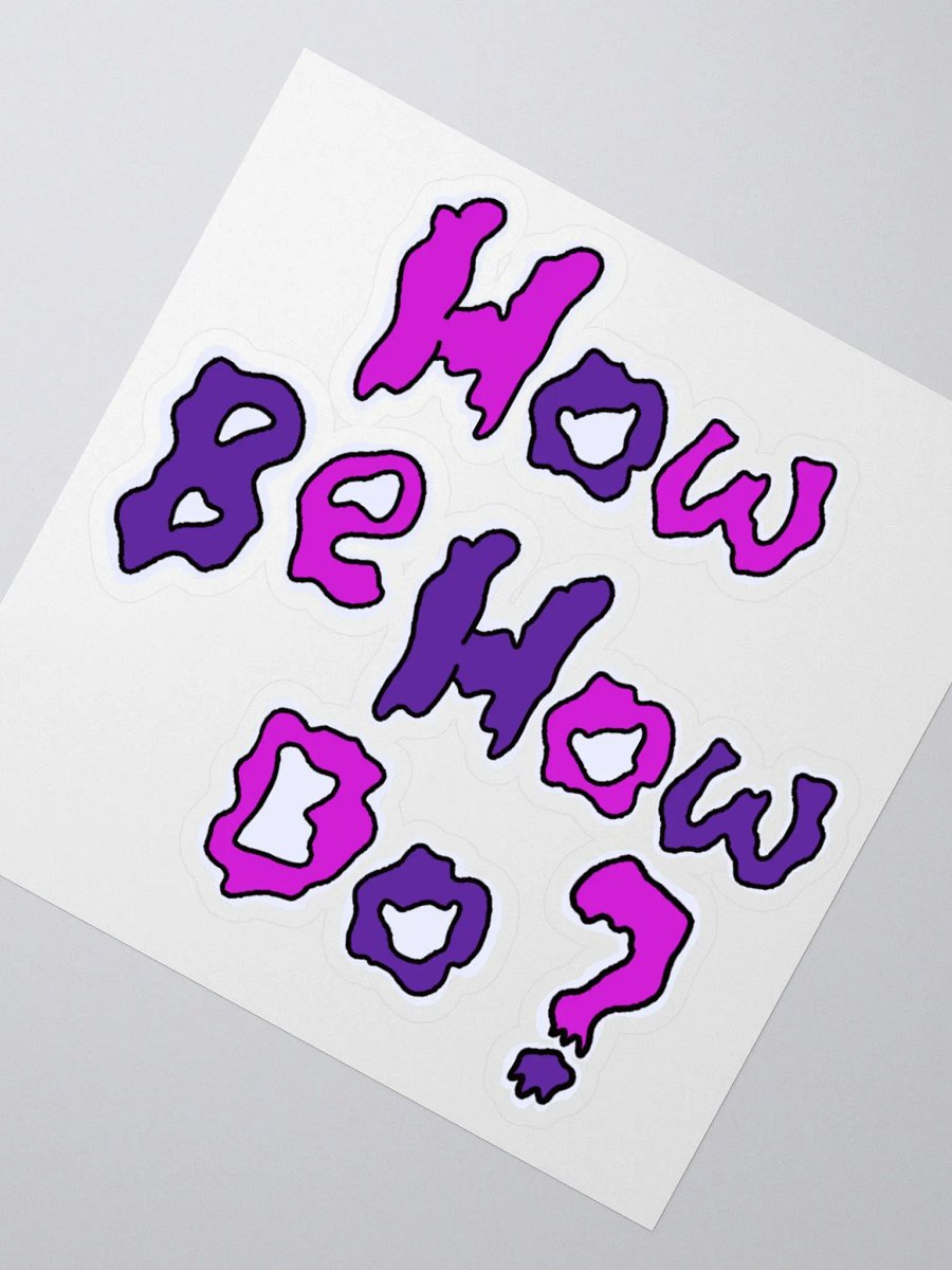 How BE? How Do? Sticky! product image (2)