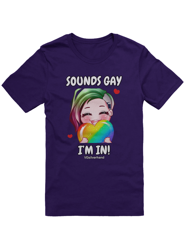 Sounds Gay I'm In T-Shirt product image (5)