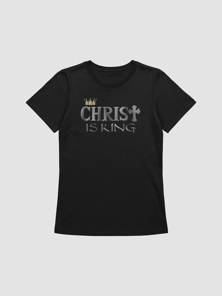 Christ is King - Women's product image (1)