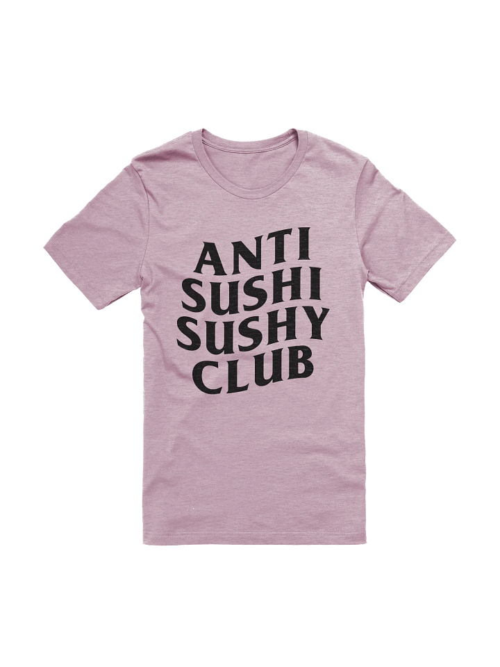 Anti Sushi Sushy Club Tee (Unisex) product image (6)