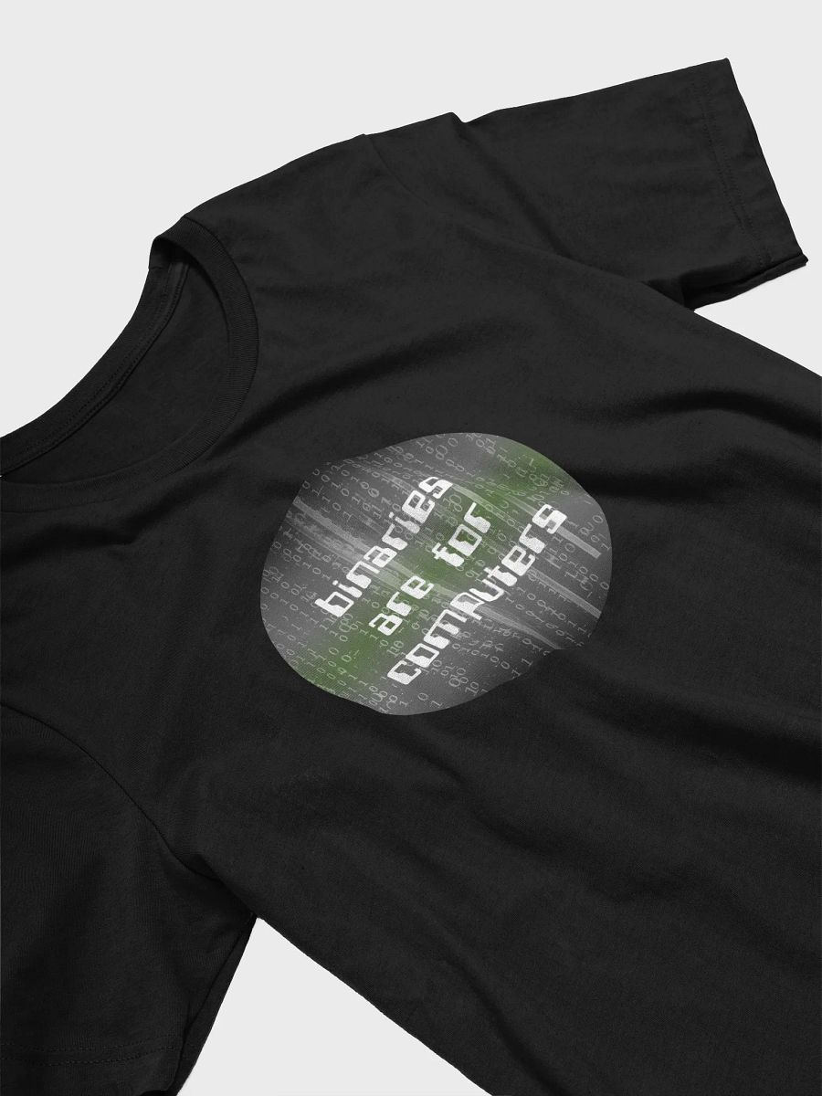 binaries are for computers agender t-shirt product image (3)