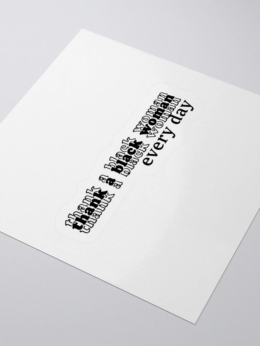 Thank A Black Woman | Vinyl Sticker product image (10)