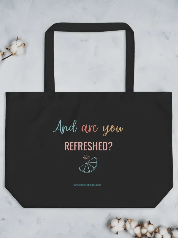 And Are You Refreshed? - Multi Organic Tote Bag product image (2)