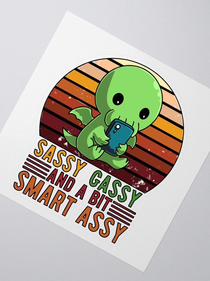 AuronSpectre Sassy, Gassy, & A Bit Smart Assy Sticker product image (4)