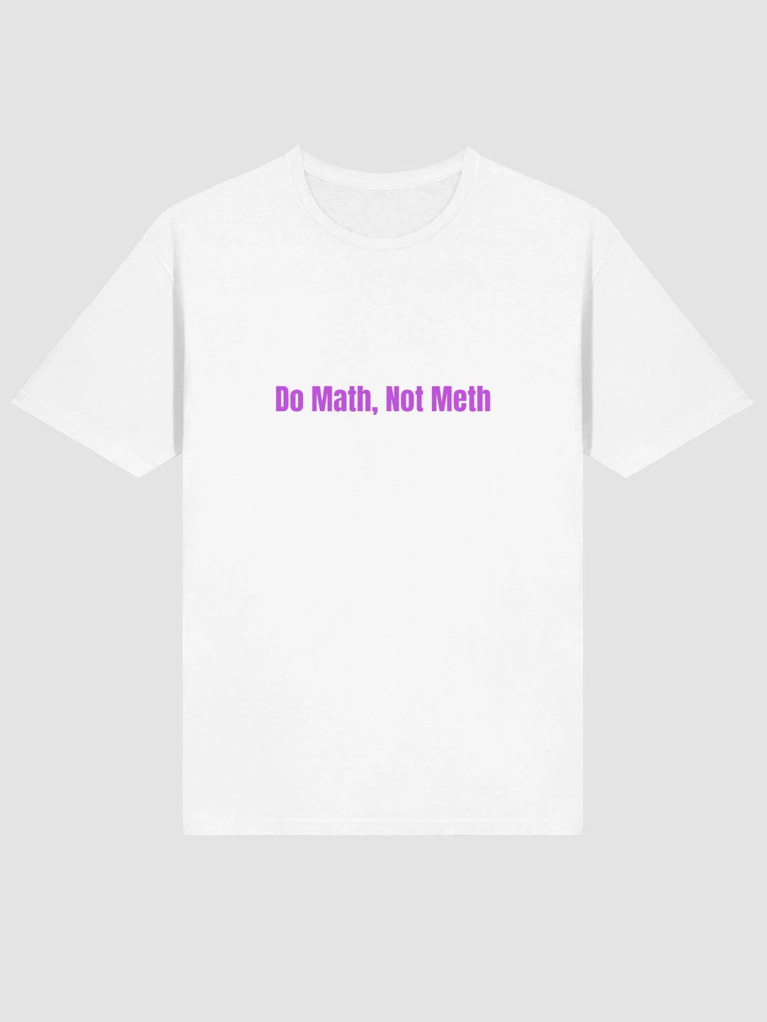 Do Math, Not Meth product image (3)