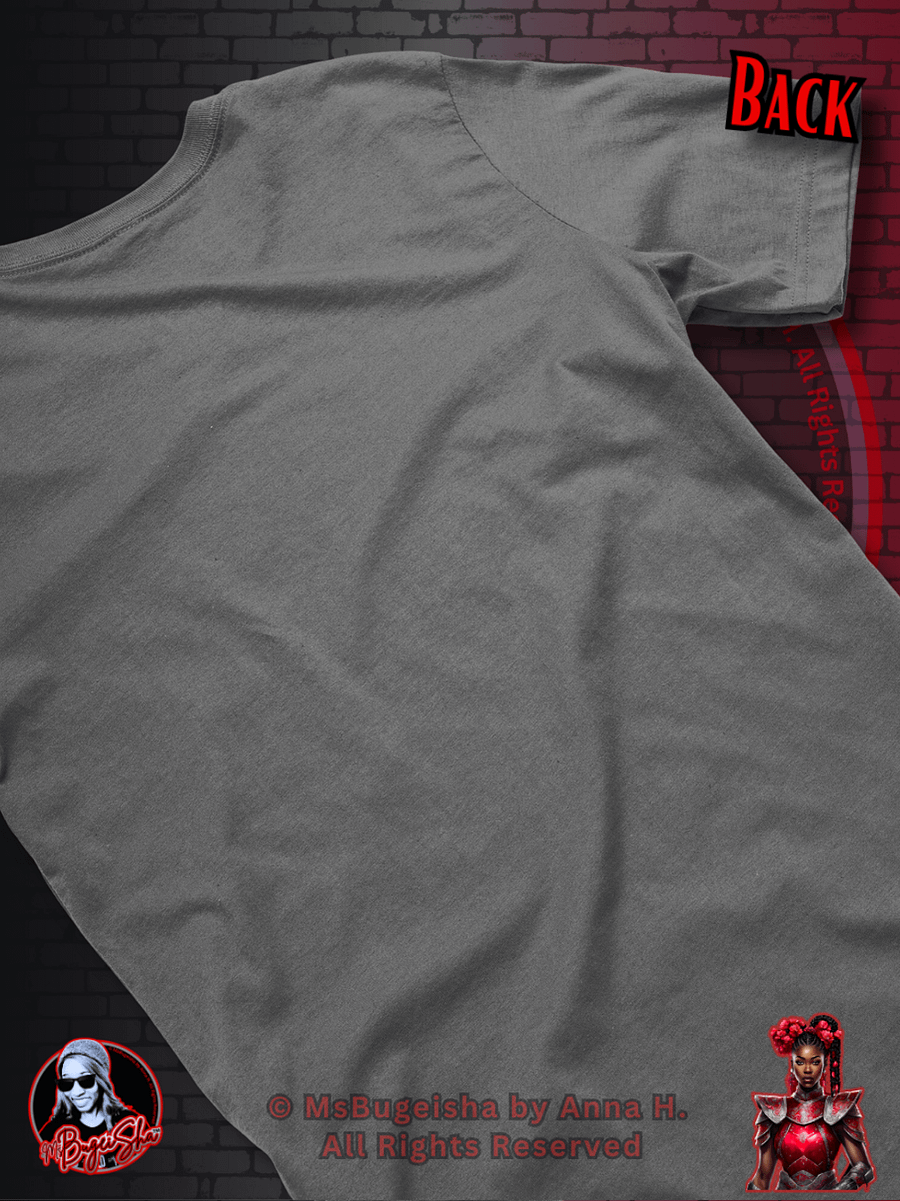T-Shirt - MsBugeisha™ 