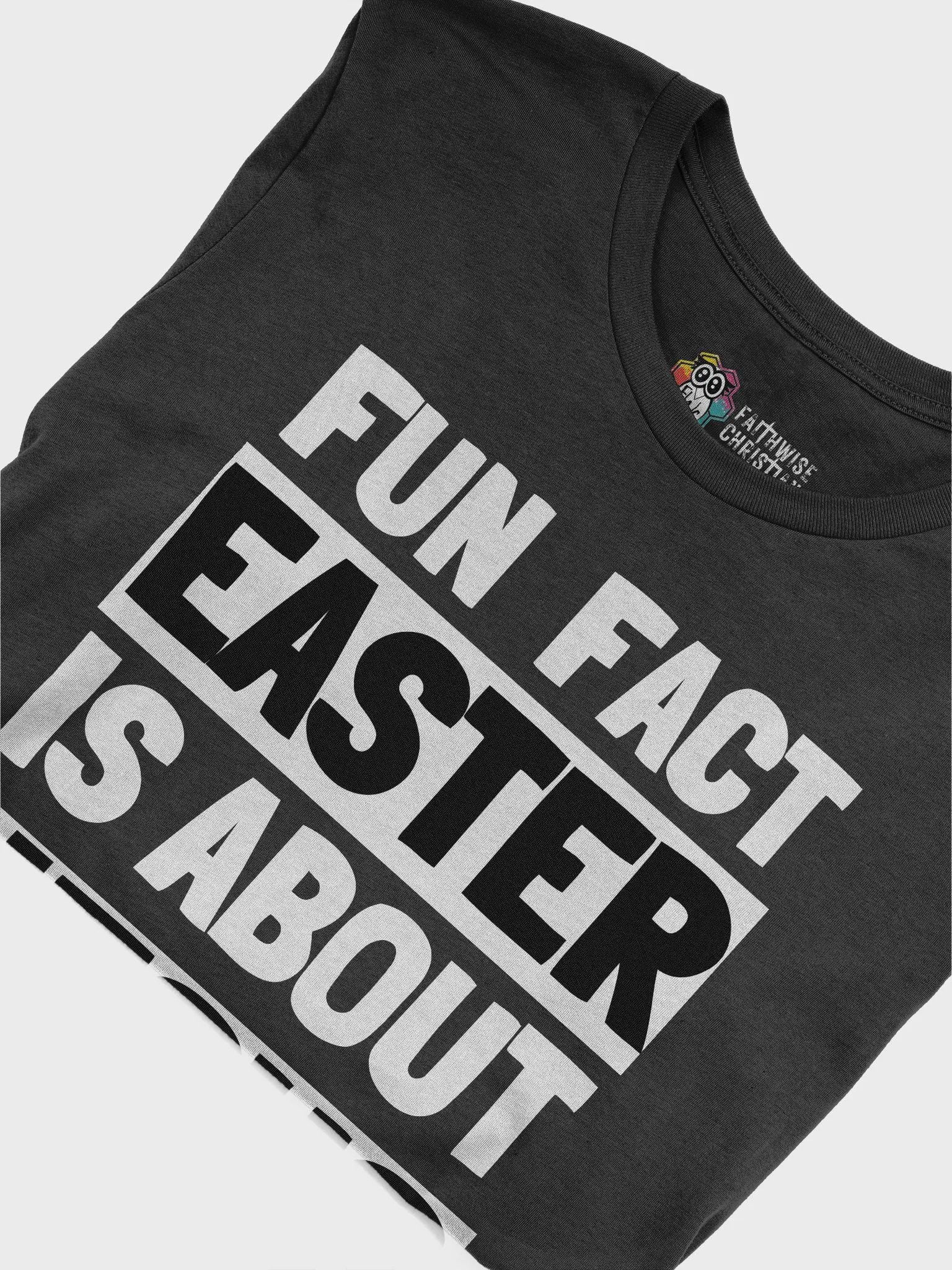 Fun Fact Easter Is About Jesus product image (6)