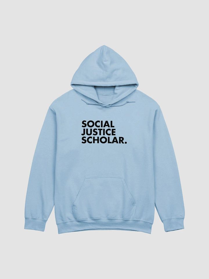 Social Justice Scholar Hoodie product image (1)