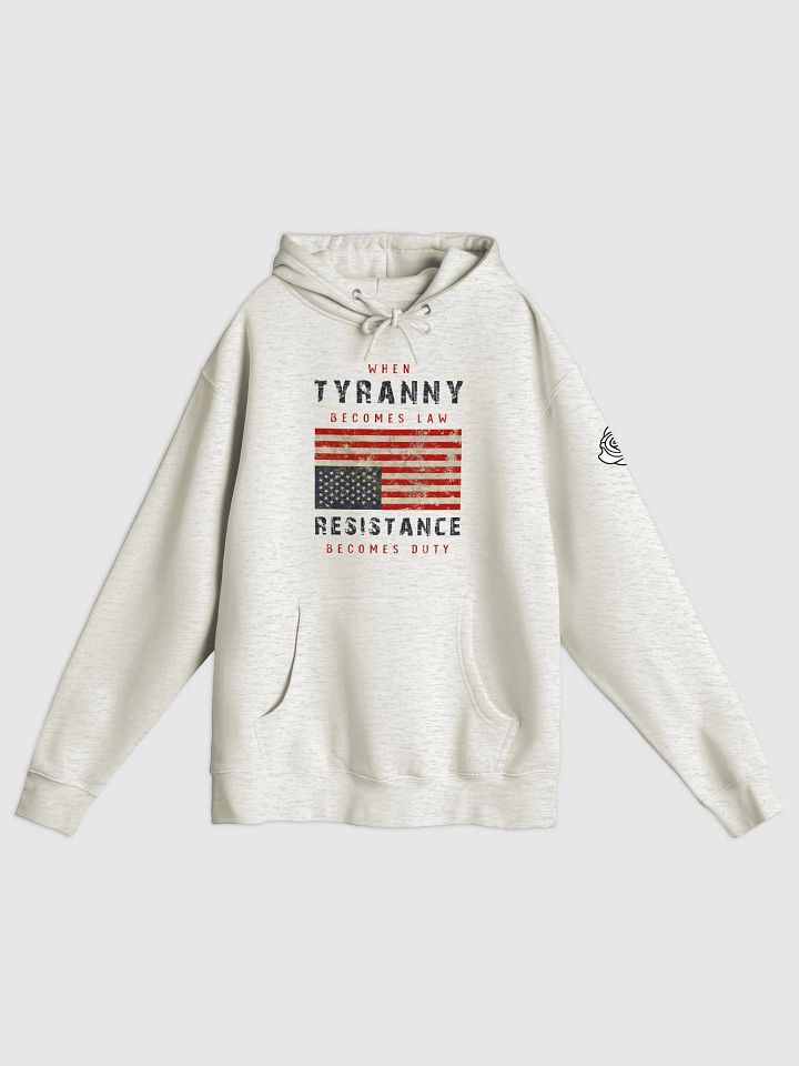 Tyranny / Resistance unisex hoodie - B product image (1)