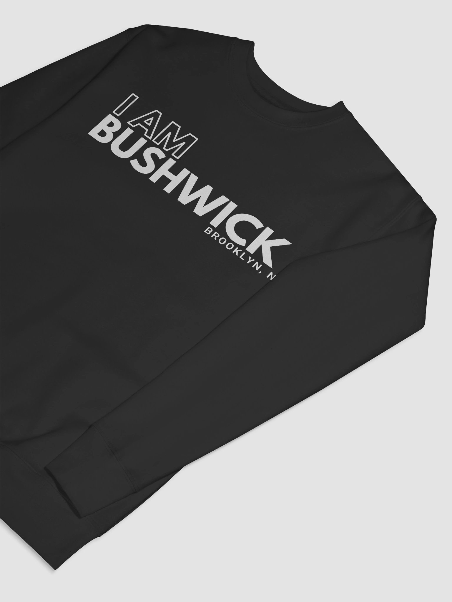 I AM Bushwick : Sweatshirt product image (21)
