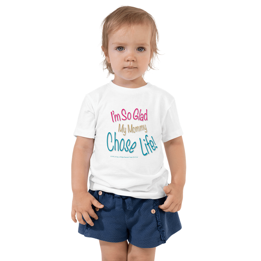 Kids Pro-Life T-Shirt | I’m So Glad My Mommy Chose Life Shirt | Christian Baby Toddler Tee | Conservative Family Gift | Baby Shower Shirt product image (5)
