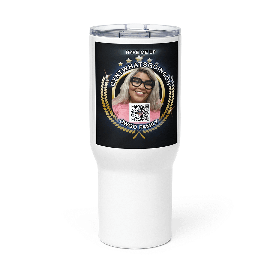 Cyntwhatsgoingon HYPE ME UP Travel Mug product image (3)