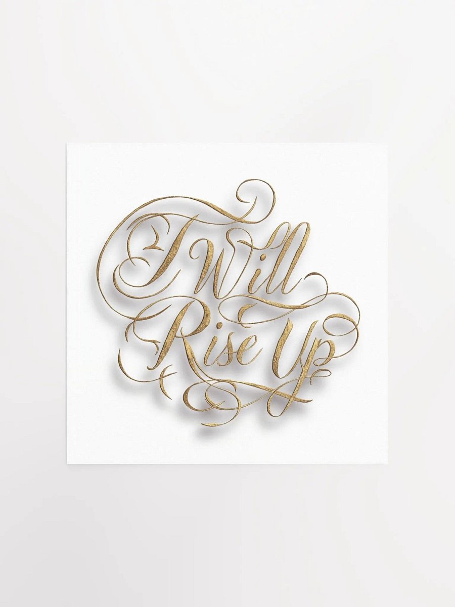 Self-Love Affirmation Art for Goal Setting and Self-Care - I Will Rise Up product image (2)