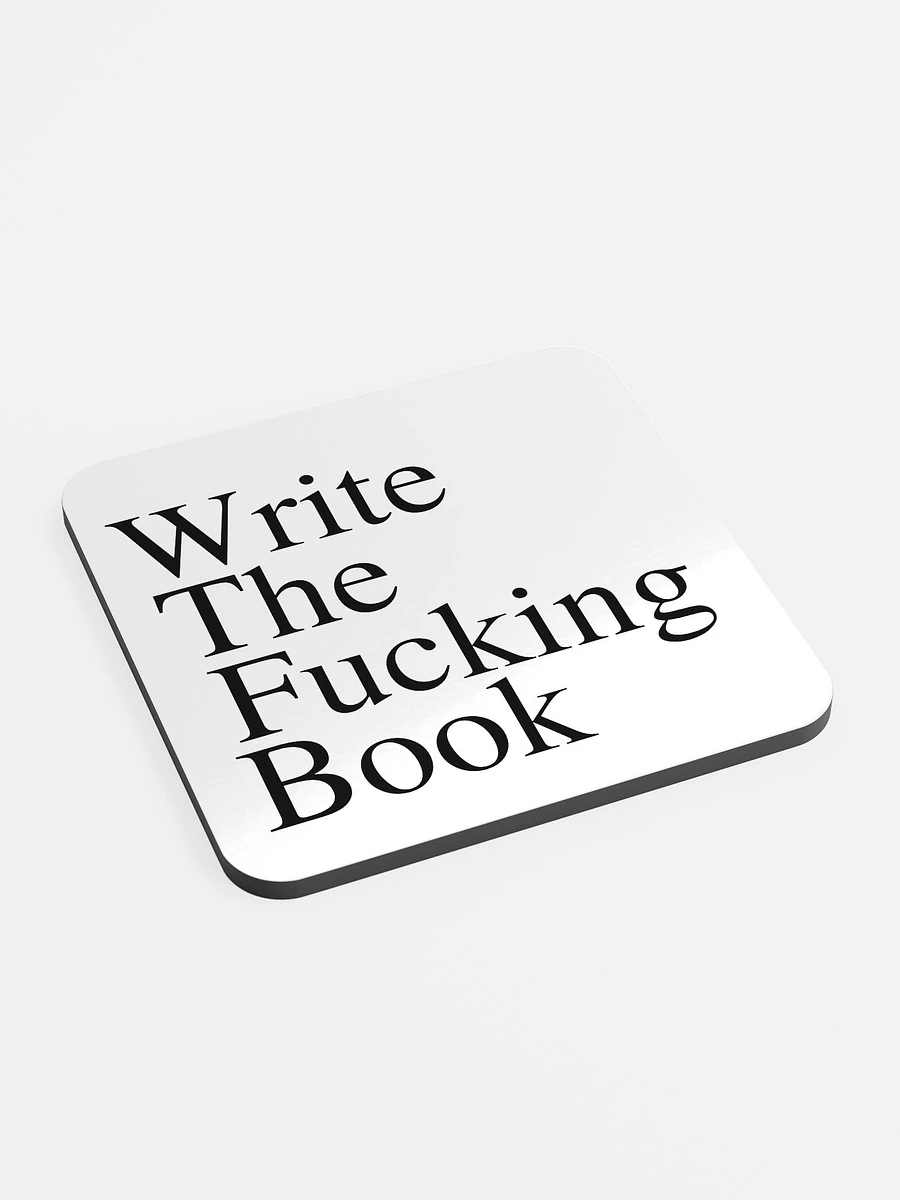Write the Fucking Book Cork Coaster product image (2)