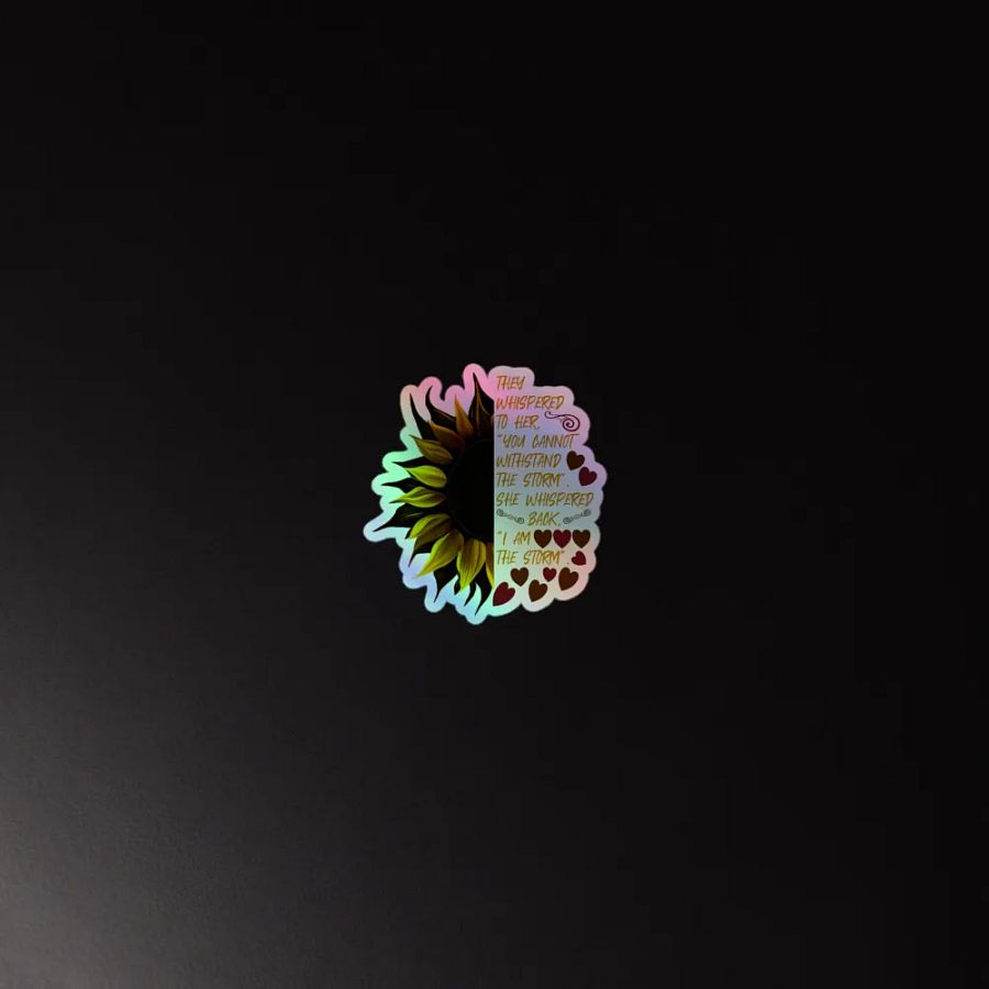 I Am the Storm Sunflower Holographic Sticker Sheet product image (4)