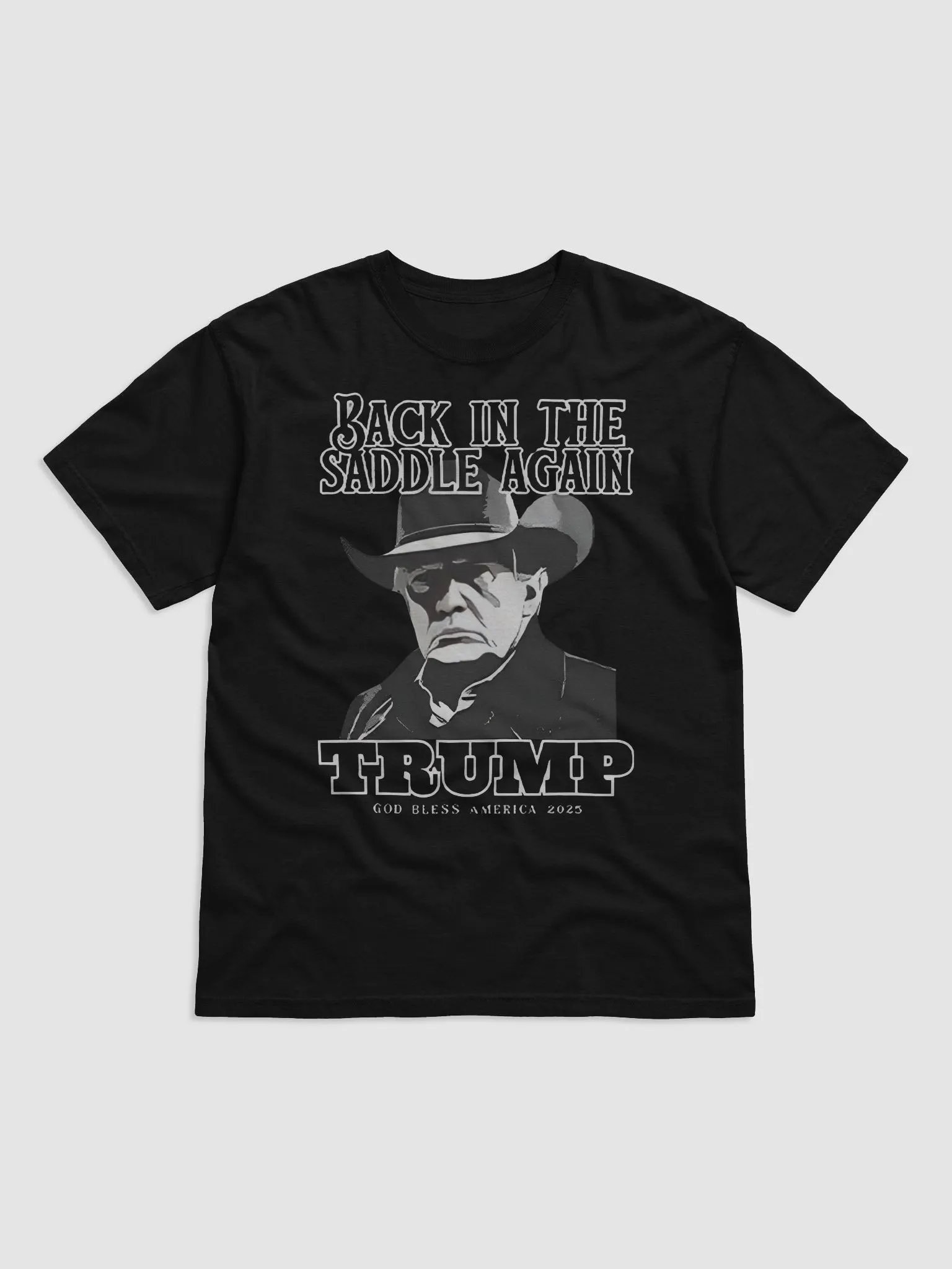 Back In The Saddle Again Trump God Bless America 2025 Shirt product image (2)