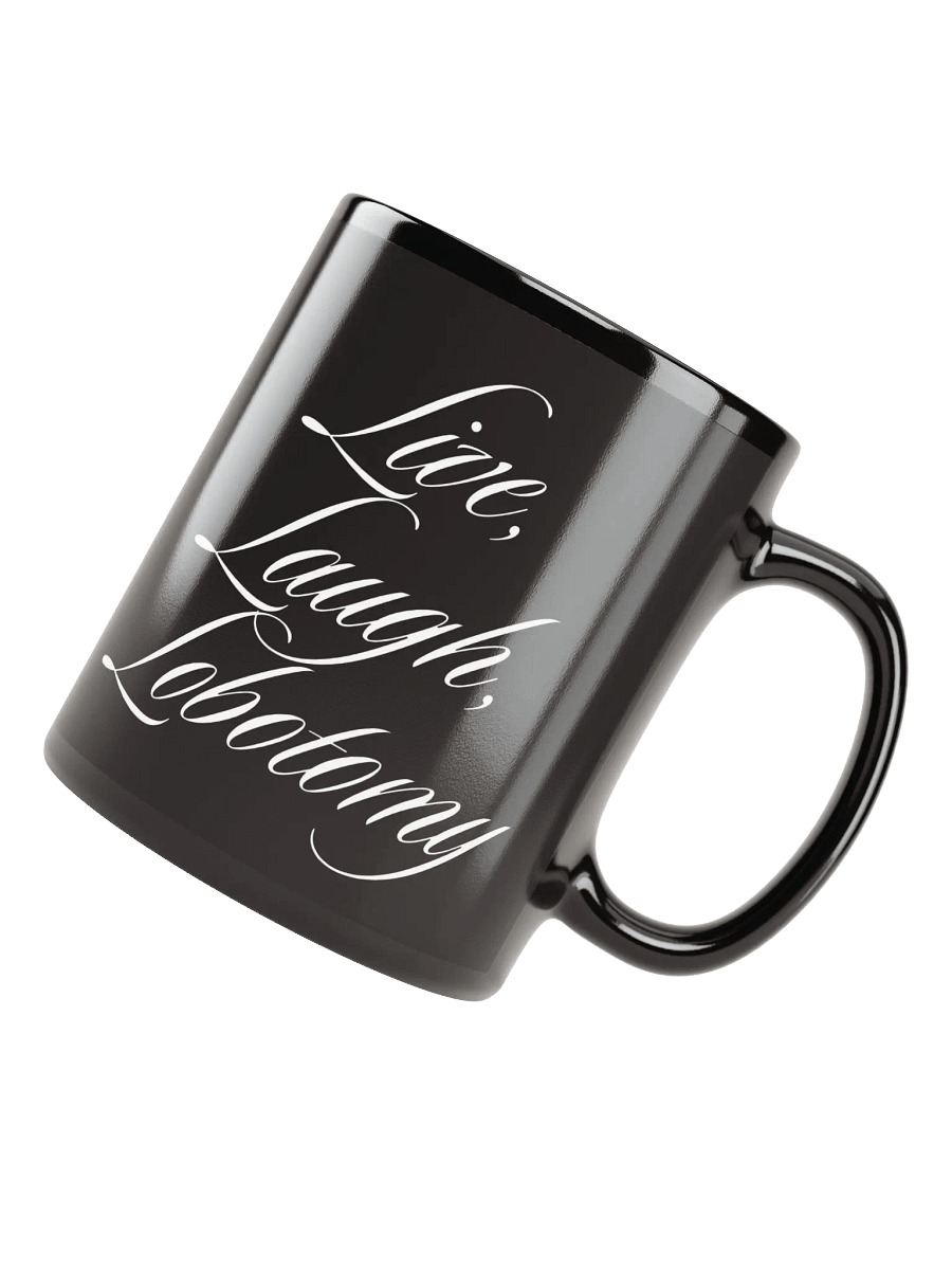 Live, Laugh, Lobotomy Mug product image (2)