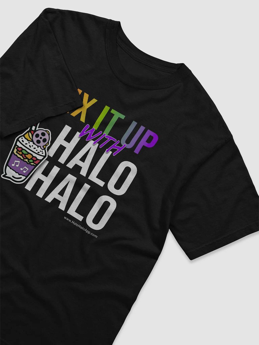 MIX IT UP WITH HALO HALO T-shirt product image (3)