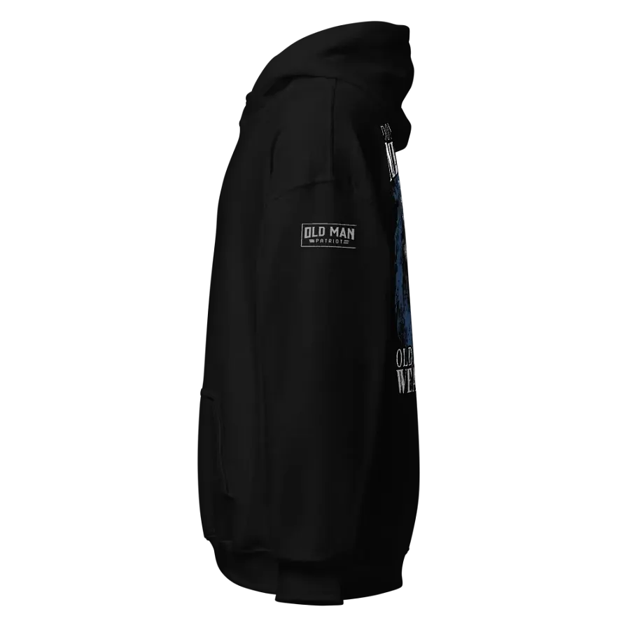 Don't Mistake Old Age for Weakness Hoodie product image (2)