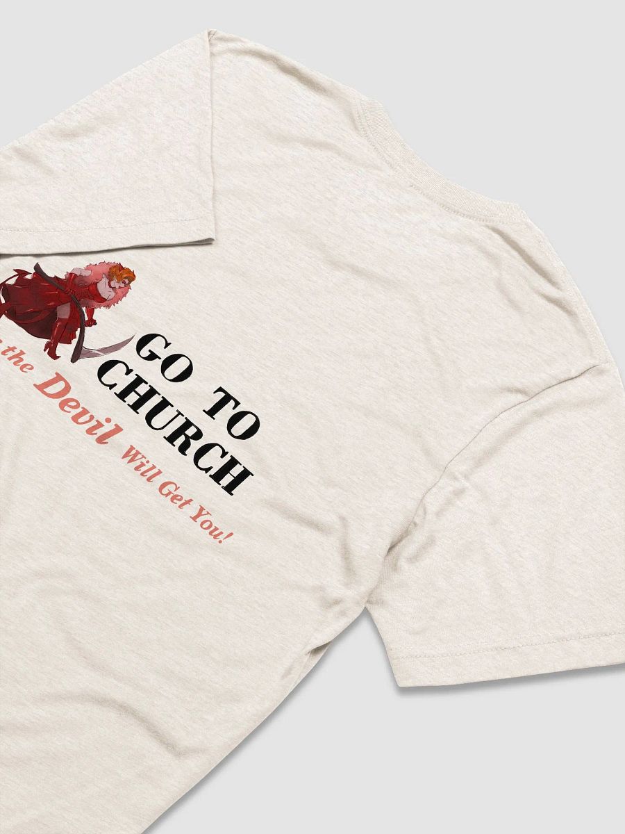 Go to church or the devil will get you! product image (15)