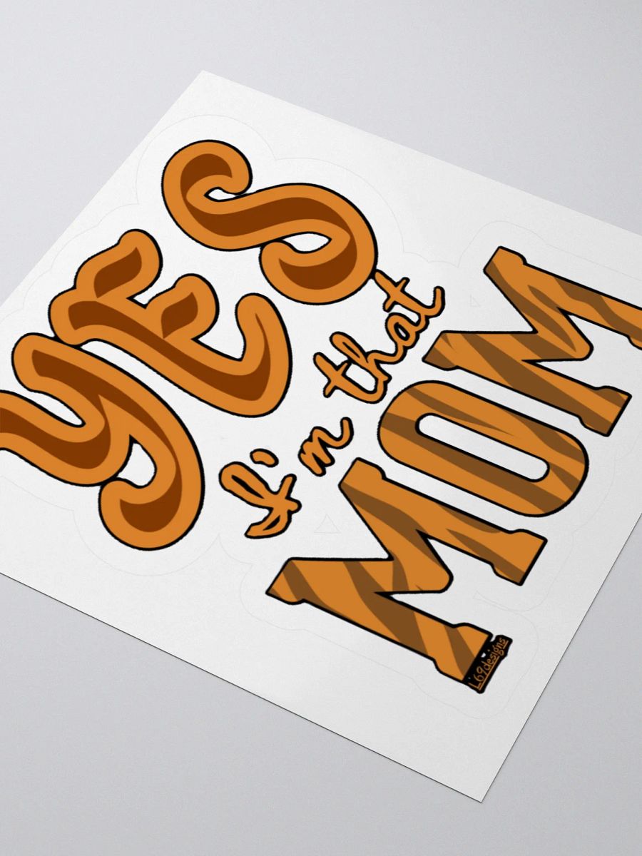 YES, I'M THAT MOM product image (9)