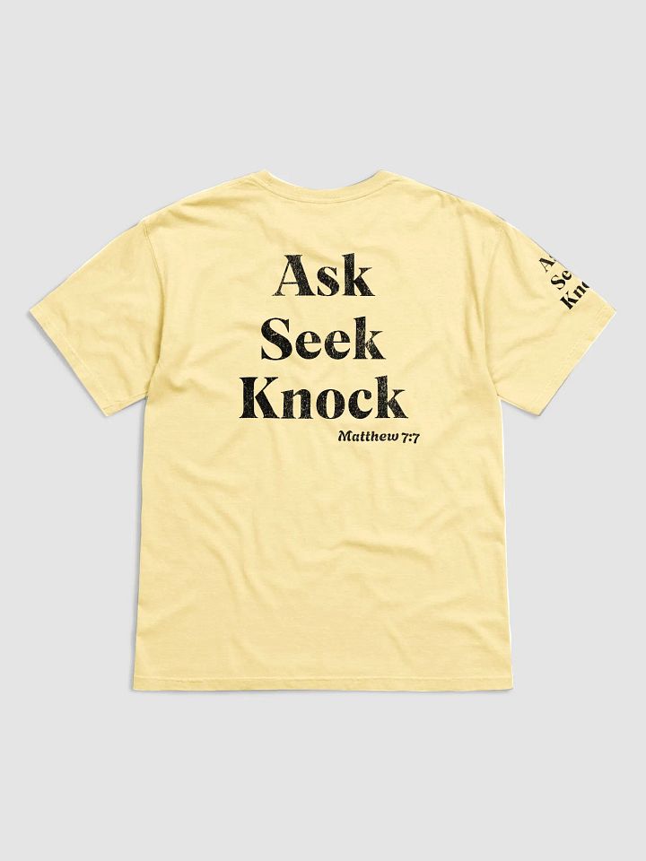 Ask ,Seek And Knock Tee product image (12)