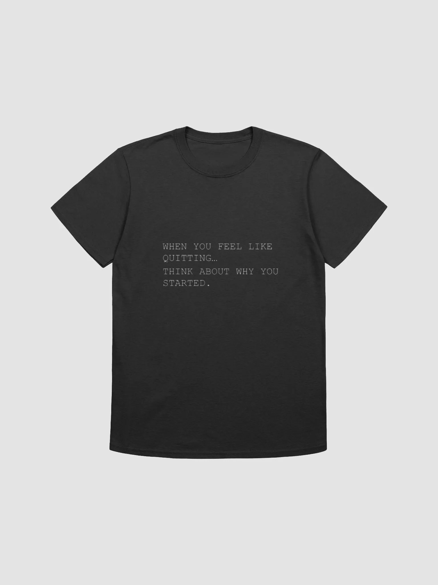 Motivational Starter T-Shirt product image (1)