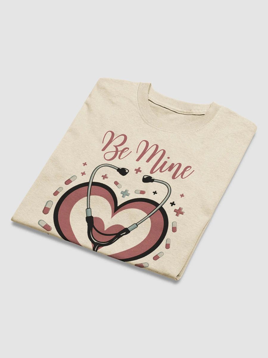 Be Mine, or I'll Have to Chart About It - T-Shirt product image (24)
