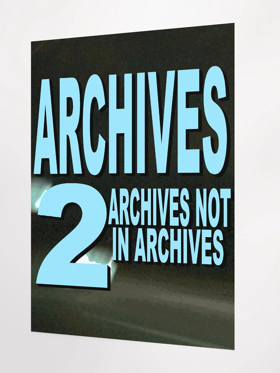 Archives 2: Poster Not in Poster product image (2)