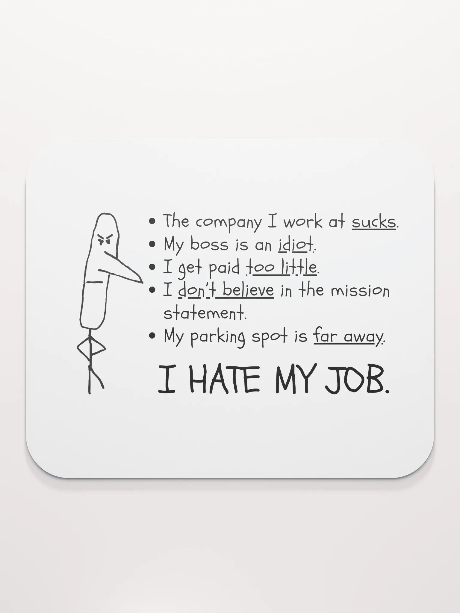 I HATE MY JOB Mouse pd product image (2)