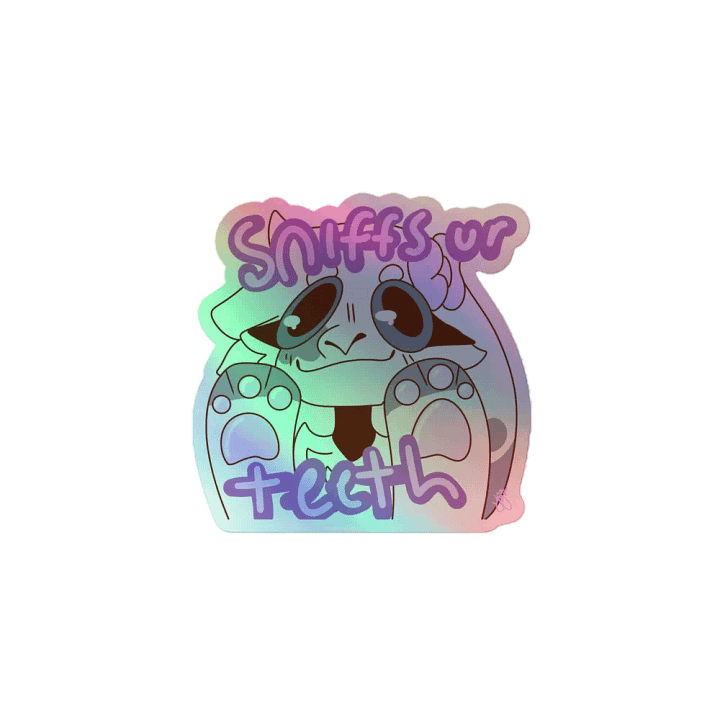 Sniffs Ur Teeth Holographic Sticker Sheet product image (1)