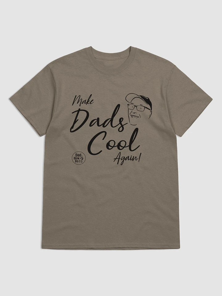 Make Dads Cool Again product image (1)