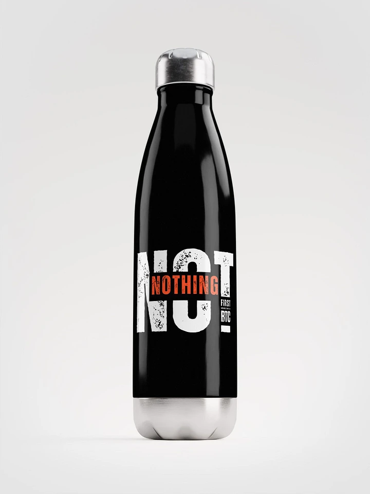 NOT Nothing - Water Bottle product image (1)