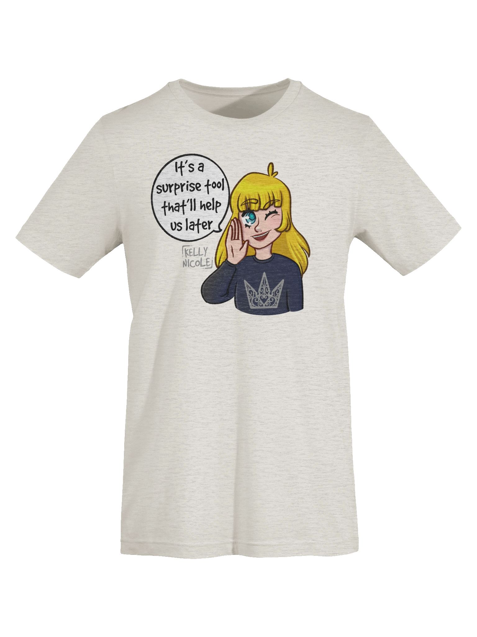 It's a Surprise Tool That'll Help us Later Fitted T-shirt product image (67)