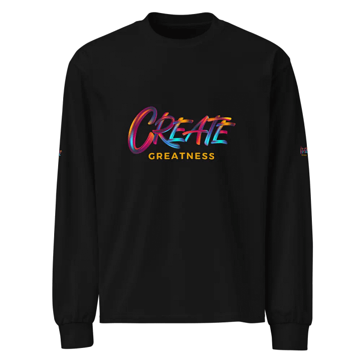 Create Greatness Unisex Long Sleeve Shirt product image (1)