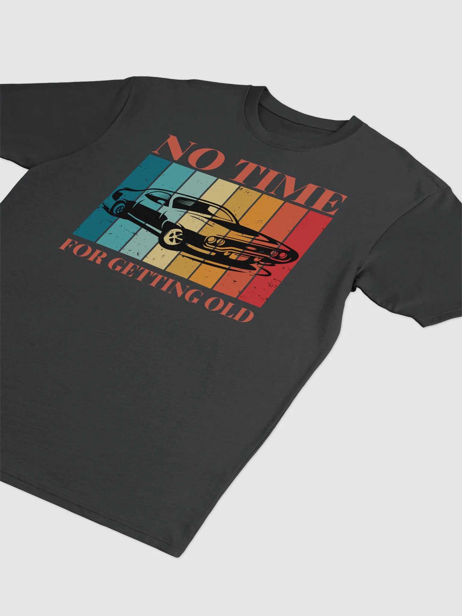 No Time For Getting Old Classic Mucle Car T-Shirt product image (3)