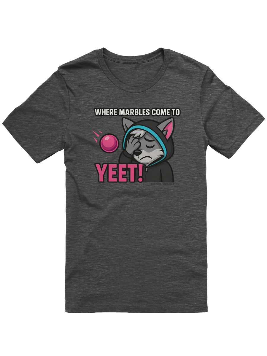 "WHERE MARBLES COME TO YEET!" TEE – Official Stream Mascot Edition product image (2)