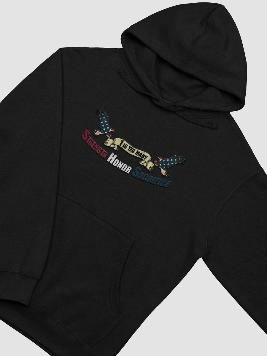1 Is Too Many SHS Hoodie product image (12)