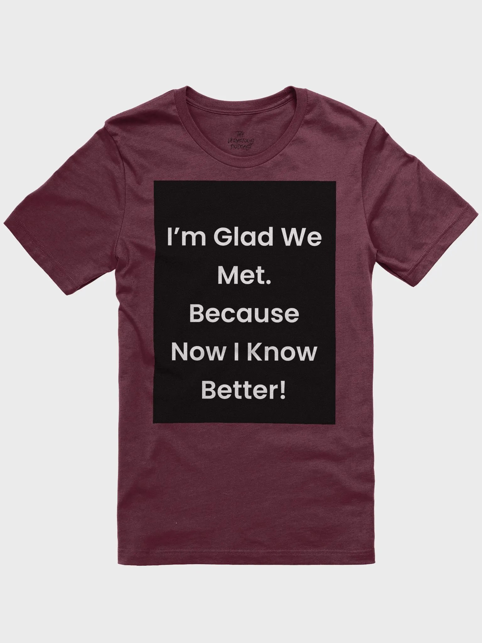I'm Glad We Met Supersoft T-Shirt product image (1)