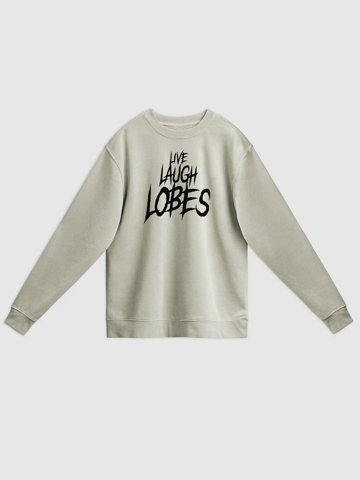 LIVE LAUGH LOBES 🐰 unisex midweight pigment dyed sweatshirt product image (1)