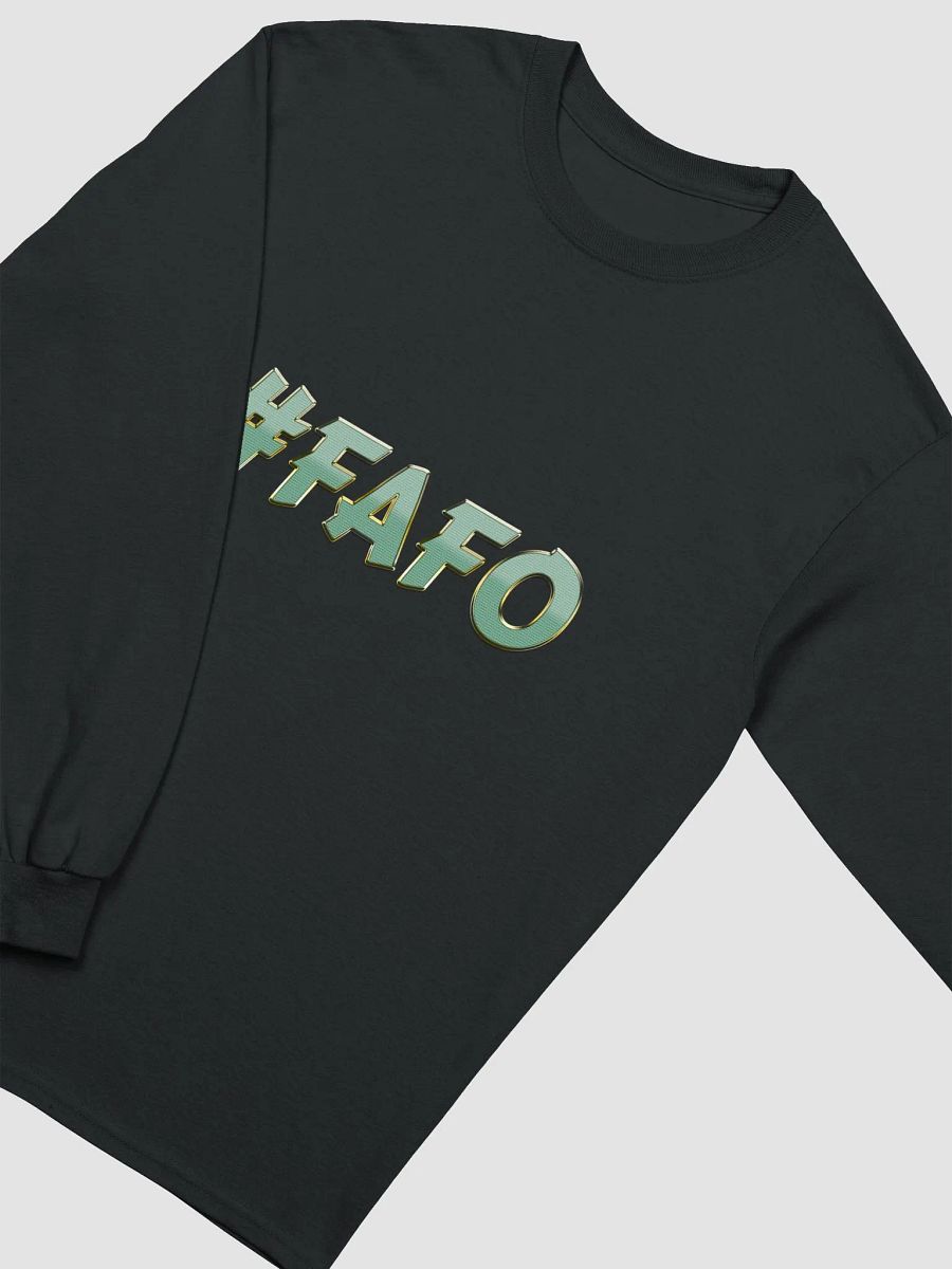 FAFO Long Sleeve T-shirt product image (3)