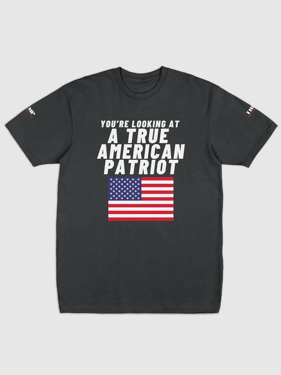 TRUE AMERICAN PATRIOT – MAGA EDITION TEE product image (1)