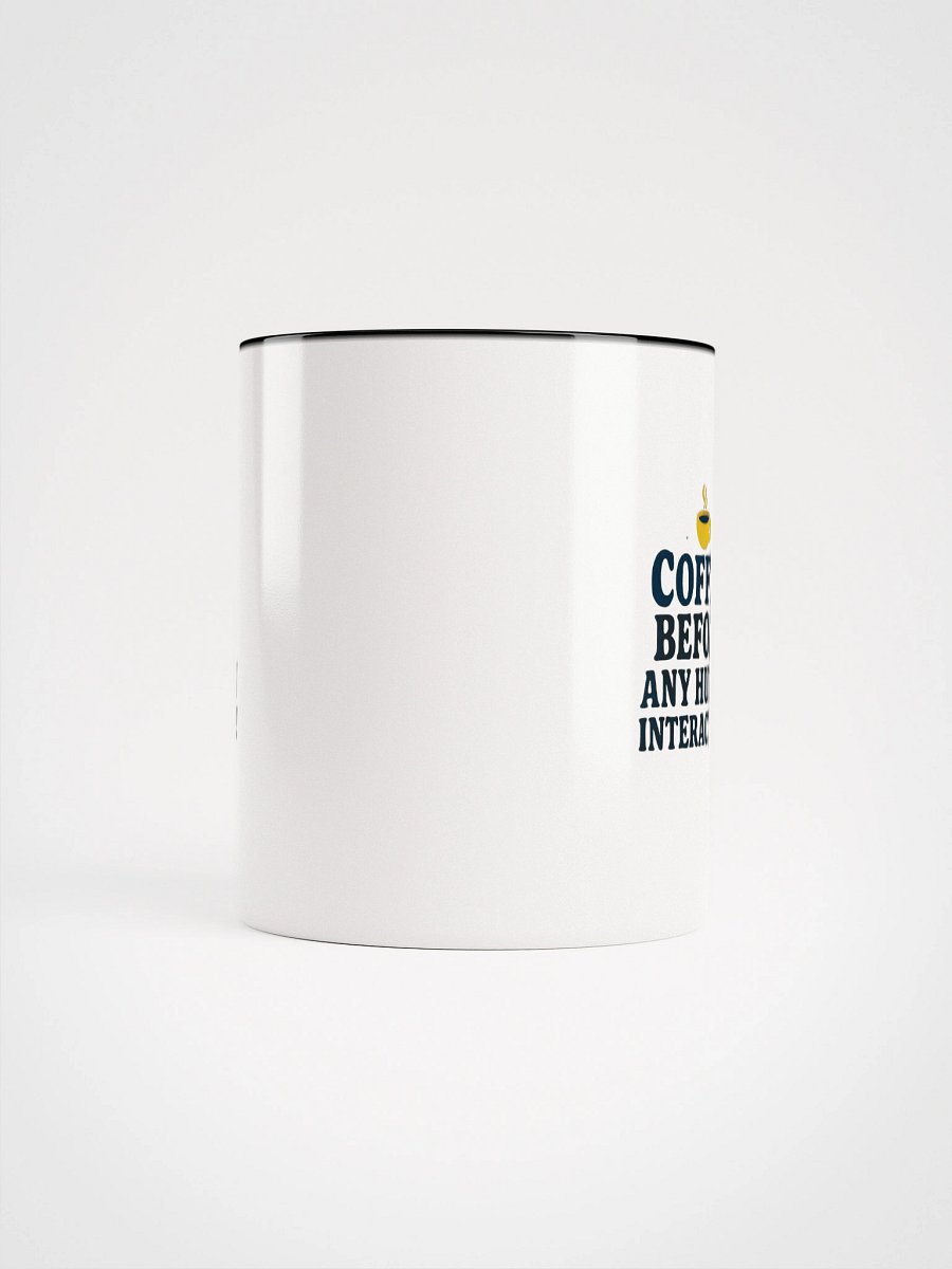 Coffee Before Any Human Interaction! product image (65)