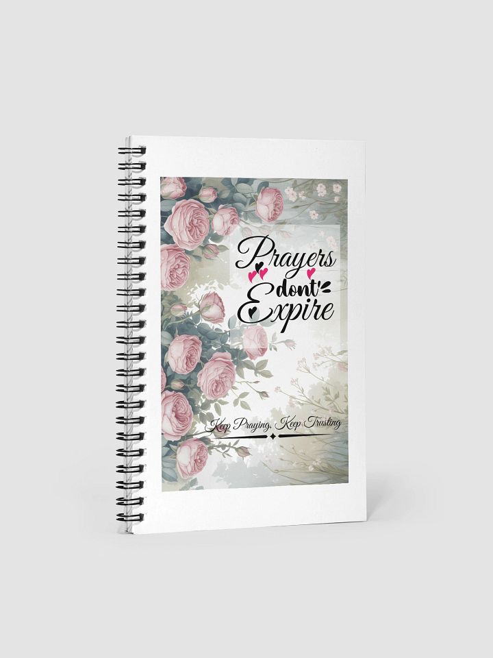 Prayers Do Not Expire. Spiral Notebook. product image (1)