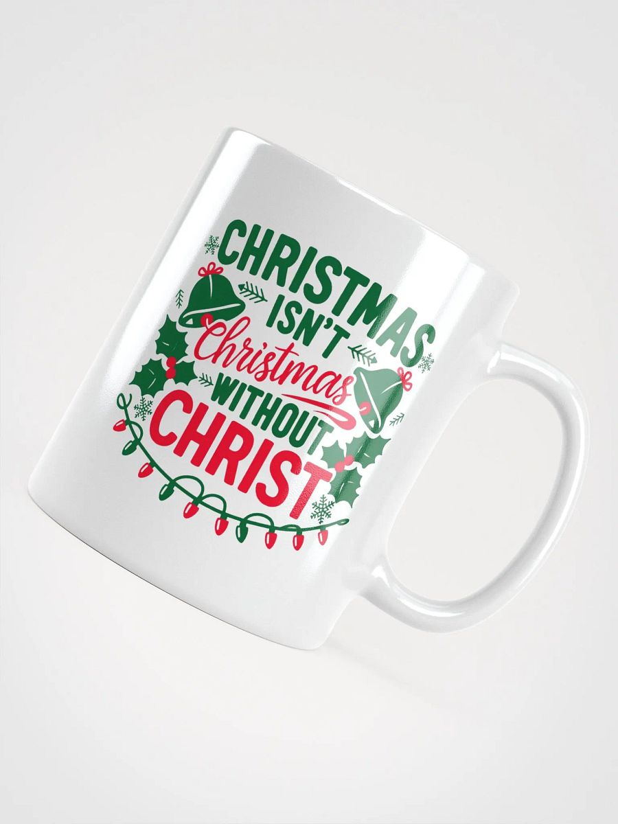 Christmas isn't Christmas White Glossy Mug product image (10)