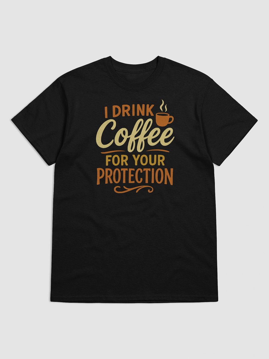 Coffee First Tee – Protection from Pre-Caffeinated Rage product image (42)