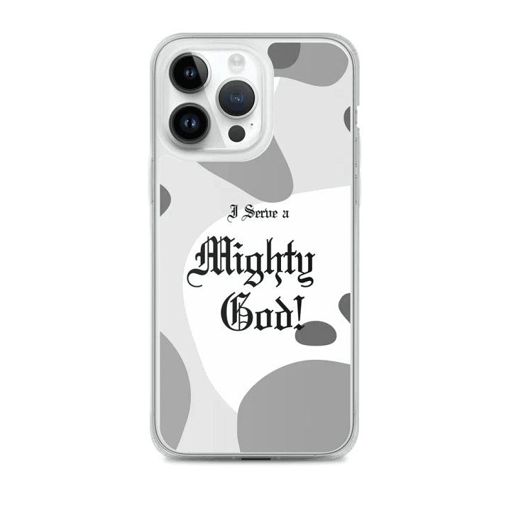 I Serve A Mighty God iPhone Case product image (2)