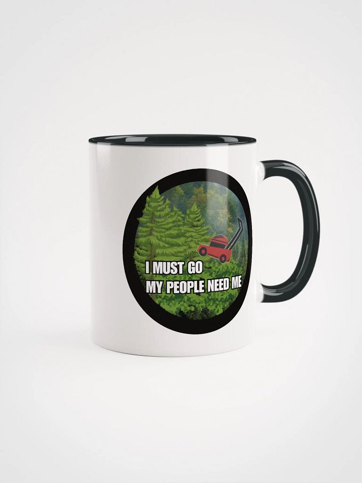 I must go, my people need coffee cups product image (1)